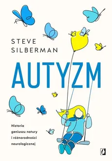 Autyzm - Silberman Steve