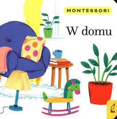 Montessori W domu - Outlet - Marzena Kunicka-Porwisz
