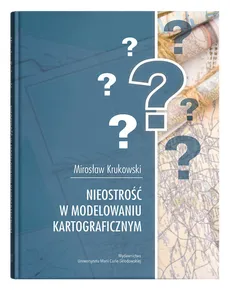 Nieostrość w modelowaniu kartograficznym - Outlet - Mirosław Krukowski