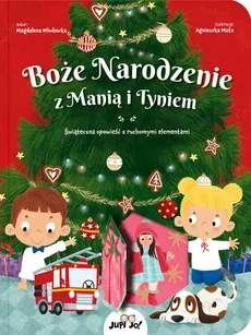 Boże Narodzenie z Manią i Tyniem - Magdalena Młodnicka