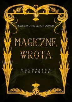 Magiczne Wrota - Outlet - Magdalena Słuszniak