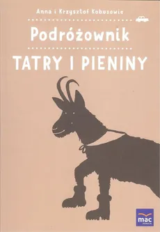 Podróżownik Tatry i Pieniny - Anna Kobus, Krzysztof Kobus