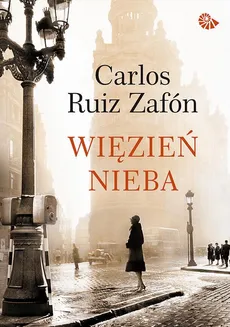 Więzień Nieba - Carlos Ruiz Zafon