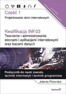 Kwalifikacja INF.03. Tworzenie i administrowanie stronami i aplikacjami internetowymi oraz bazami danych - Outlet - Jolanta Pokorska