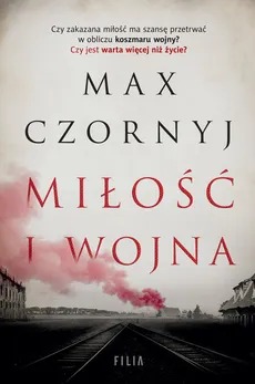 Miłość i wojna - Outlet - Max Czornyj