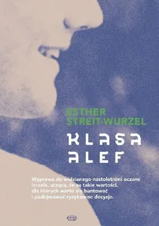 Klasa Alef - Esther Streit-Wurzel