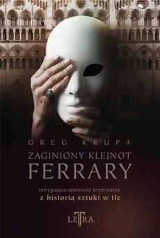 Zaginiony klejnot Ferrary - Outlet - Greg Krupa