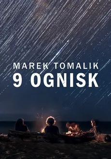 9 ognisk - Outlet - Marek Tomalik