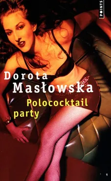 Polocoktail party - Outlet - Dorota Masłowska