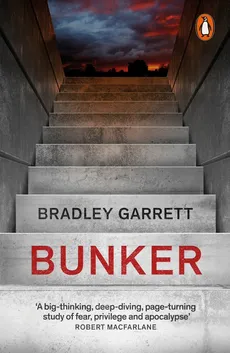 Bunker - Bradley Garrett