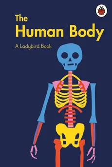 A Ladybird Book: The Human Body - Outlet - Elizabeth Jenner