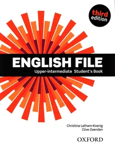 English File Upper-Intermediate Student's Book - Christina Latham-Kienig, Clive Oxenden