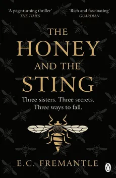 The Honey and the Sting - E.C. Fremantle