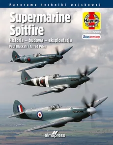 Supermarine Spitfire - Paul Blackah, Alfred Price