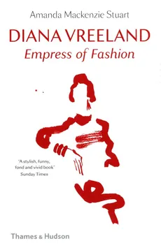 Diana Vreeland: Empress of Fashion - Mackenzie Stuart Amanda