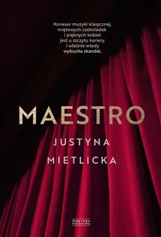 Maestro - Justyna Mietlicka