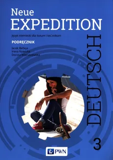Neue Expedition Deutsch 3 Podręcznik - Outlet - Jacek Betleja, Irena Nowicka, Dorota Wieruszewska
