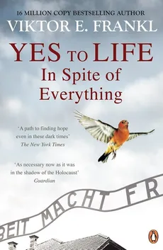 Yes To Life In Spite of Everything - Frankl	 Viktor E