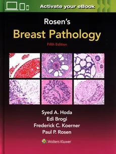 Rosen's Breast Pathology Fifth edition - Edi Brogi, Hoda Syed A., Koerner Frederick C., Rosen Paul Peter