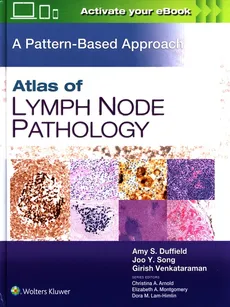Atlas of Lymph Node Pathology - Duffield Amy S., Song  Joo Y., Girish Venkataraman