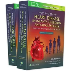 Moss & Adams' Heart Disease in infants, Children, and Adolescents - Outlet