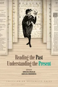 Reading the Past Understanding the Present