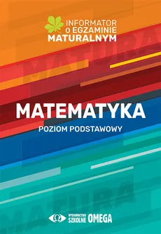 Matematyka Informator o egzaminie maturalnym 2022/2023 - Outlet