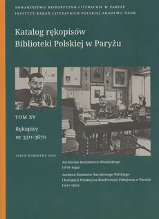 Katalog rękopisów Biblioteki Polskiej w Paryżu - Arkadiusz Roszkowski