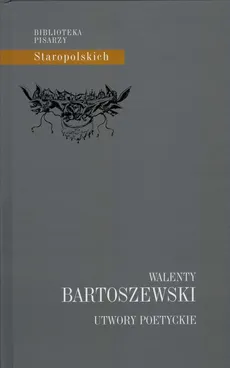 Utwory poetyckie Walenty Bartoszewski - Outlet