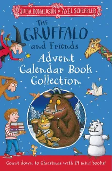 Gruffalo and Friends Advent Calendar Book Collection - Julia Donaldson, Axel Scheffler