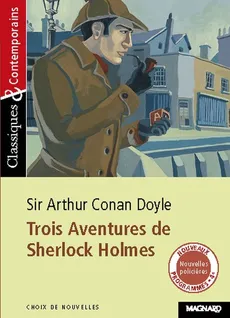 Trois Aventures de Sherlock Holmes - Arthur Conan Doyle