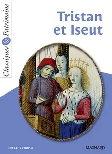 Tristan et Iseut - Joseph Bédier