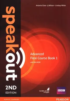Speakout 2nd Edition Advanced Flexi Course Book 1 + DVD - Outlet - Antonia Clare, Lindsay White, JJ Wilson