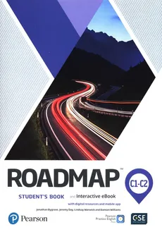 Roadmap B1+ Student's Book with digital resources and mobile app + Interactive eBook - Jonathan Bygrave, Jeremy Day, Lindsay Warwick, Damian Williams