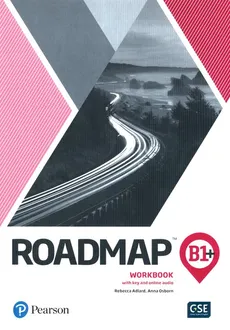 Roadmap B1+ Workbook with key and online audio - Rebecca Adlard, Anna Osborn