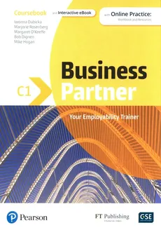 Business Partner C1 Coursebook with Online practice - Iwonna Dubicka, Margaret O'Keeffe, Marjorie Rosenberg