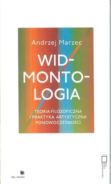 Widmontologia - Andrzej Marzec