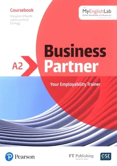 Business Partner A2 Coursebook with MyEnglishLab - Outlet - Lewis Lansford, Margaret O'Keeffe, Ed Pegg