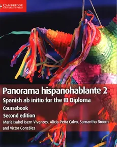 Panorama Hispanohablante 2 Coursebook, - Samantha Broom, Víctor González, Isern Vivancos María Isabel, Pena Calvo Alicia