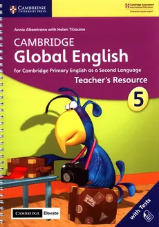 Cambridge Global English 5 Teacher's Resource with Cambridge Elevate - Annie Altamirano, Helen Tiliouine
