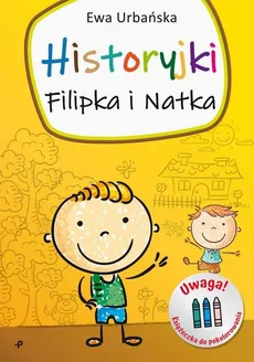 Historyjki Filipka i Natka - Ewa Urbańska