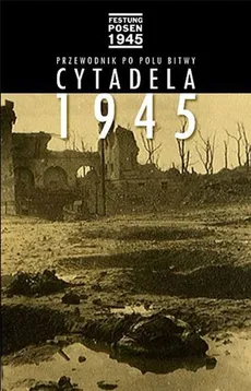 Cytadela 1945 - Maciej Karalus
