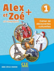 Alex et Zoé niveau 1 - Cahier culturel NC - Couderc Anne-Cécile