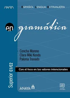 Gramatica avanzado C1/C2 książka - Concepción Moreno García