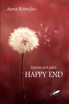 Zawsze jest jakiś Happy End - Outlet - Anna Romejko