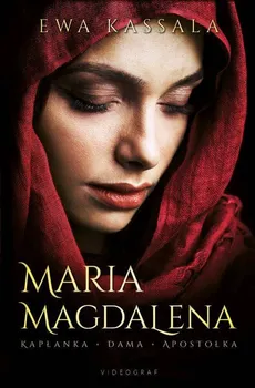 Maria Magdalena - Ewa Kassala