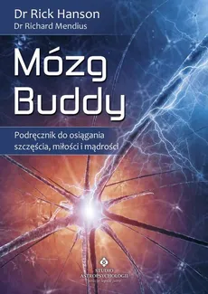 Mózg Buddy - Mendius Richard, Hanson Rick
