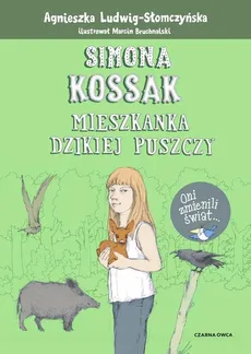 Simona Kossak - Agnieszka Ludwig-Słomczyńska
