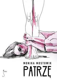 Patrzę - Outlet - Monika Mostowik