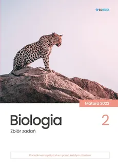 Biologia Zbiór zadań matura 2022 Tom 2 - Outlet